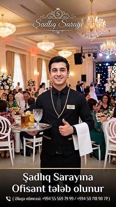afsiant iwi: Ofisiant tələb olunur, Aylıq ödəniş, İstənilən yaş, Təcrübəsiz — 1