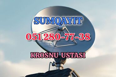 TV antenlər: KROSNU ANTENA TƏMİRİ
Ünvan: S U M Q A Y I T