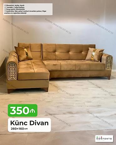 Divanlar: Künc divan – 260×160 sm - Açılan, bazalı mexanizm: Gecə-gündüz — 1