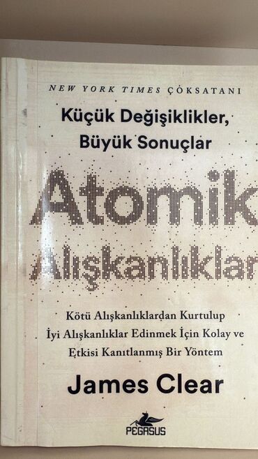 Digər kitablar və jurnallar: James Clear tərəfindən yazılmış "Atomik Alışkanlıklar" kitabı, pis