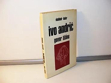 second hand valjevo: Vladimir kolar - ivo andrić govor tišinejugoslovenska revijatvrd — 1