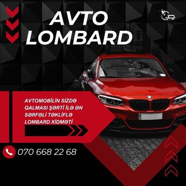 Yük daşımaları: Avtomobil lombard xidməti fərdi avtomobilləri girov qoyaraq nəğd pul