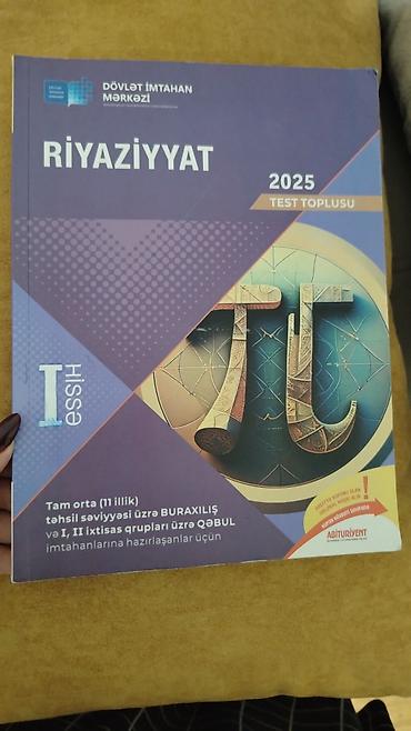 Книги и журналы: Məhsul: Riyaziyyat 2025 – Test Toplusu (Hissə I) Xüsusiyyətlər: - — 1