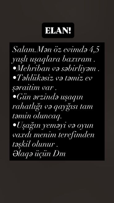 iş eylanı: İş axtarıram .Uşağını tam əminliklə etibar etmək istəyənlər əlaqə