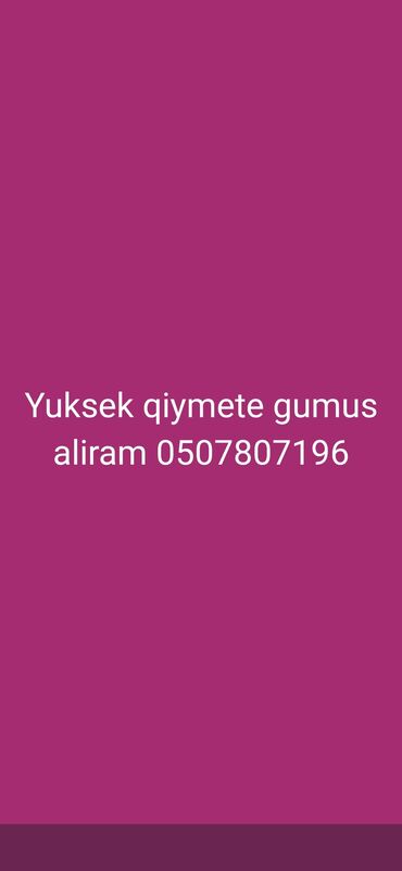 Mebellərin təmiri, bərpası: Xidmət: Gümüş məmulatlarının və qırıntılarının alınması Təsvir: -