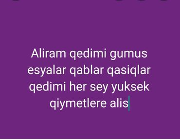 mətbəxt əşyaları: Aliram qedimi Gumus esyalar gumus qasiqlar qablar yuksek qiymete