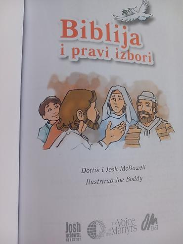 pomocni tockovi za decije bicikle: Naslov: Biblija i pravi izbori – Dottie i Josh McDowell Opis: - — 2