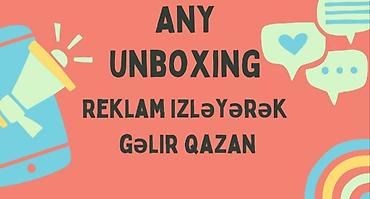 any inboxing: ANY UNBOXING – Reklam izləyərək gəlir qazanma imkanı Xidmətin — 1