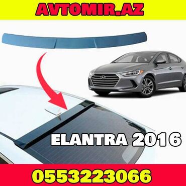 hyundai elantra diskleri: "Hyundai Elantra 2016" üçün şüşə spoleri Quraşdırılma mövcuddur