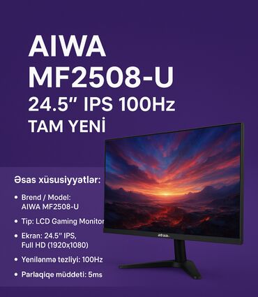 Masaüstü kompüterlər və iş stansiyaları: Monitor "AIWA GAMING MF2508-U 24.5" IPS 100HZ " Brend: AIWA 🖥 Model