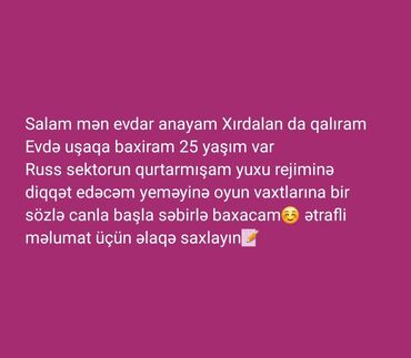 İş: Dayə. 25