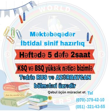 ibtidai hazırlıq: Məktəbəqədər və ibtidai sinif hazırlığı, Rus dili, Azərbaycan dili, Əyani, Qrup, Evə gəlməklə