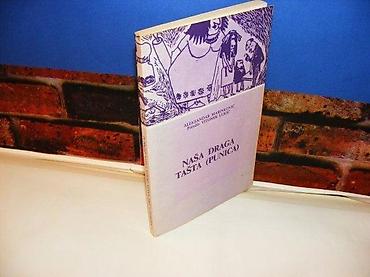second hand: Naša draga tašta (punica) beograd 1990 mek povez 24 cm na predlistu — 1