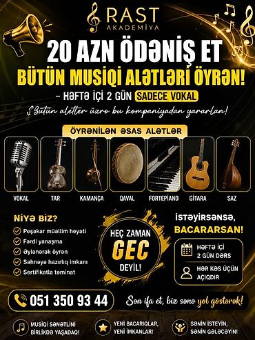 RAST Akademiya – Musiqi Tədrisi – 20 AZN ödənişlə bütün musiqi