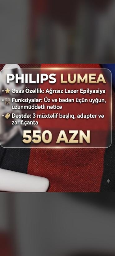 el lazeri: Philips Lumea IPL epilyasiya cihazı - Brend/model: Philips Lumea — 6