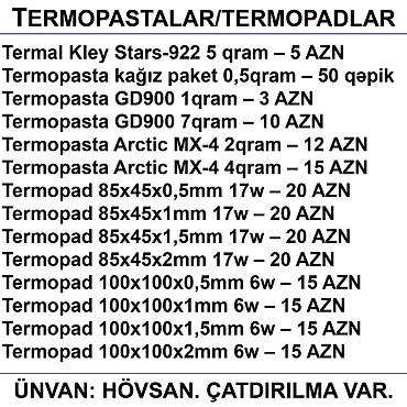 Комплектующие для ПК: Termopastalar və Termopadlar 📍Ünvan: Bakı şəh, Suraxanı ray, Hövsan — 2