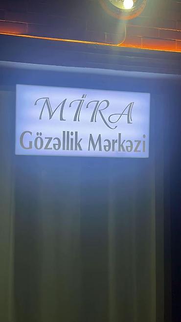 Красота и здоровье: MİRA Gözəllik Mərkəzi Gəncə şəhəri Savxoz Nİzami — 4