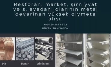 restoran avadanlıqları: Avadanlığların metal dəyərindən yüksək qiymətə alışı