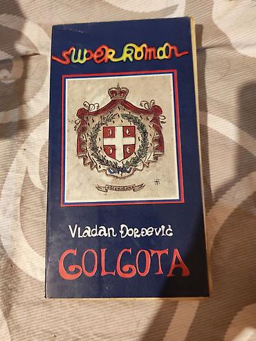 cube: Naslov: Vladan Đorđević – Golgota (Super roman izdanje) Opis: - — 1