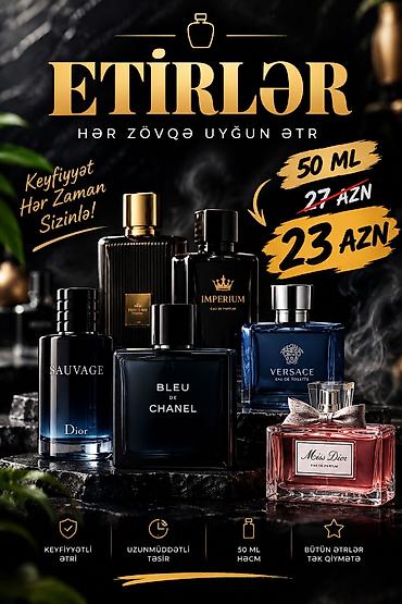 🔥 ƏTİRLƏRƏ BÖYÜK ENDİRİM! 🔥 ✨ 50 ML BÜTÜN ƏTİRLƏR cəmi 23 AZN! ❌ 27