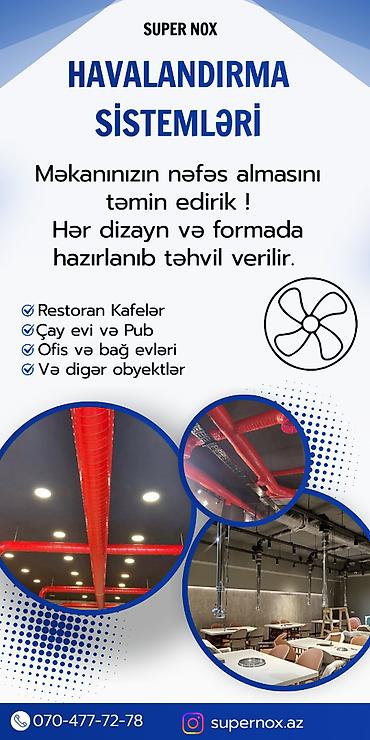 Оборудование для ресторанов, кафе: Havalandırma sistemlərinin hazırlanması və quraşdırılması peşəkar — 1