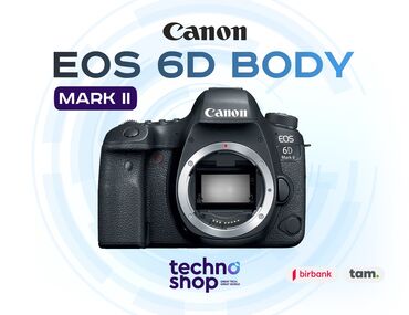 canon eos r qiymeti: Canon EOS 6D Mark II Body Sifariş ilə ✅ Hörmətli Müştərilər