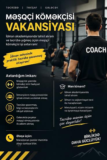 merdekanda iş: Məşqçi köməkçisi vakansiyası İdman akademiyasında təhsil alan və — 1