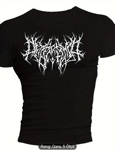 Köynəklər: Qara rəngli uniseks t‑şört. Ön hissədə ağ rəngdə metal/black-metal