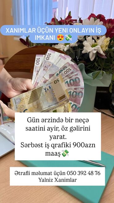 xankendinde is elanlari 2024: Xanımlar üçün yeni onlayn iş imkanı. - Gün ərzində bir neçə saat