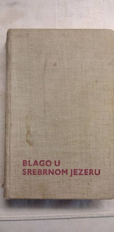 Knjige, časopisi, CD i DVD: Knjiga:Blago u srebrnom jezeru.Godina izdanja: 1965,432 str. korice