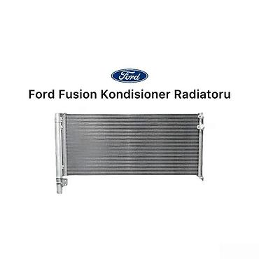 aluminum radiator: "Ford Fusion" kondisioner radiatoru Bütün kateqoriyalar • Nəqliyyat • — 1