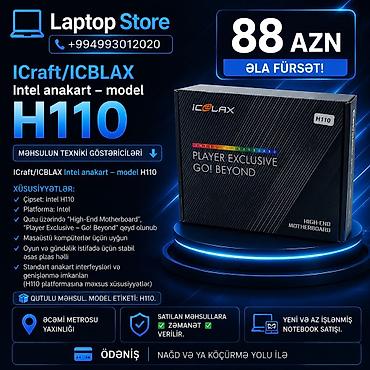 ana plata: 🔥 YENİ GƏLİB – CƏMİ 88 AZN! 🔥 💻 ICraft / ICBLAX H110 Intel Anakart — 1