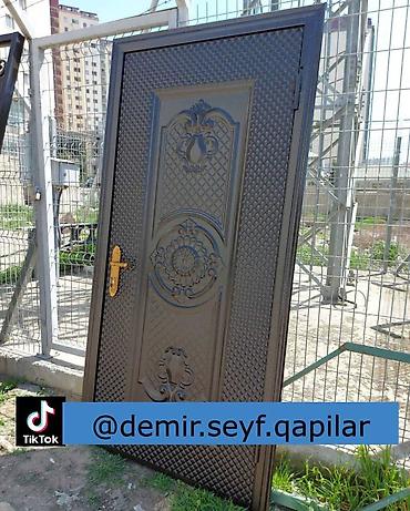 Giriş qapıları: Seyf qapılar Münasib qapılar Dəmir qapı Ev qapıları Çöl qapısı — 2