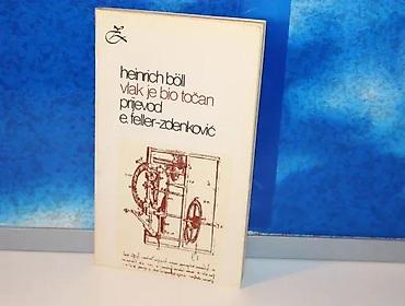 horizontalno: Heinrich Bö ll / Hajnrih Bel - Vlak je bio točan1981 ZAGREBmek povez — 1
