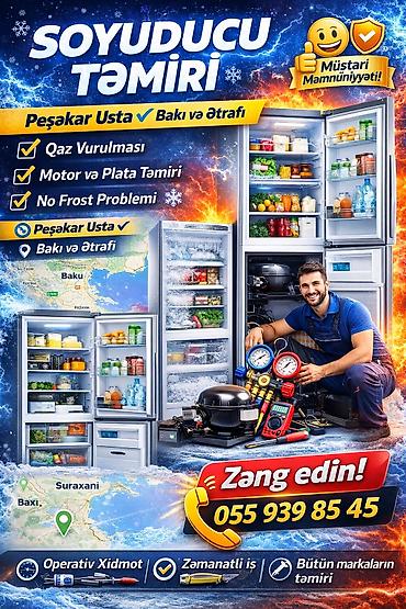 Soyuducu təmiri: Soyuducu təmiri xidməti - Peşəkar usta – Bakı və ətrafı - Qaz — 1