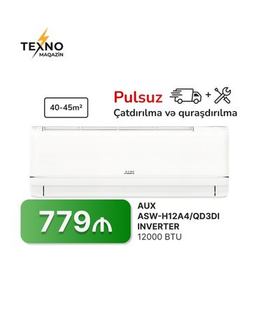 Kondisionerlər: Kondisioner AUX, 40-45 kv. m, Pulsuz quraşdırılma