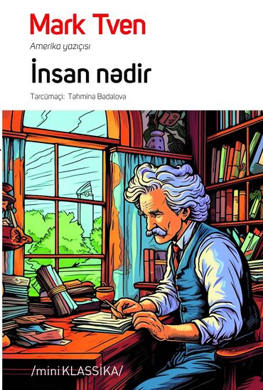 yojik qrup nedir: Mark Tvenin "İnsan nədir" kitabı, müəllifin insan təbiəti, iradə