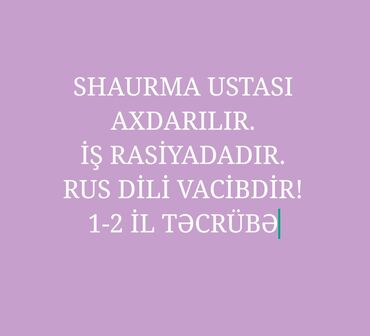 manqalçı tələb olunur: Aşpaz tələb olunur, Dönərçi