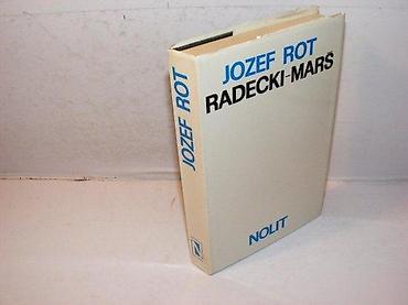 uradi sam: Radecki-marš jozef rot1991 nolittvrd povezstanje vrlo dobrobez — 1