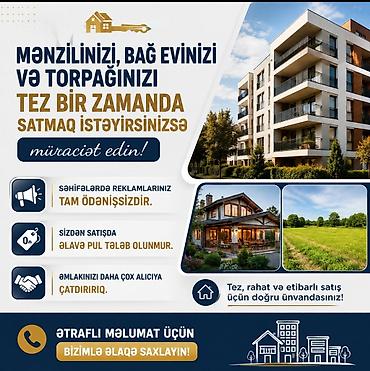 reklam tablosu: Xidmət: Mənzil, bağ evi və torpaq satışı üçün peşəkar reklam Təsvir — 1