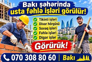 Bakı şəhərində usta fəhlə xidmətləri Gördüyümüz işlər: - Tikinti lalafo.az -da Bakı şəhərində usta fəhlə xidmətləri Gördüyümüz işlər: - Tikinti