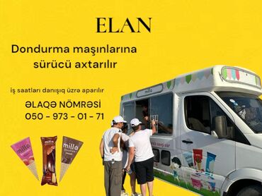 Inzibati heyət: Dondurma maşınlarına sürücü axtarılır əlaqə nömrəsi şəkildə var İqbal