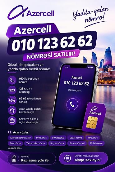manken bas: Azercell 010 123 62 62 nömrəsi satılır Gözəl, diqqətçəkən və yadda — 1