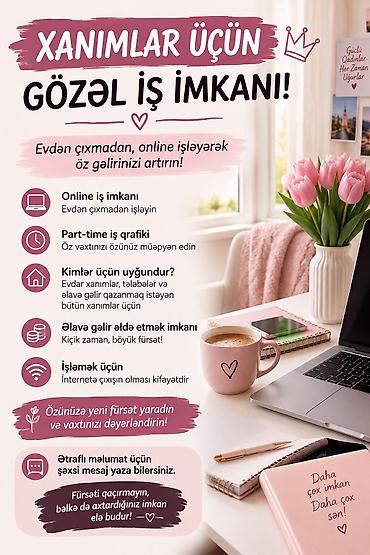 online mühasib vakansiya: Ev köməkçisi tələb olunur, Dəyişən qrafik, Təcrübəsiz — 1