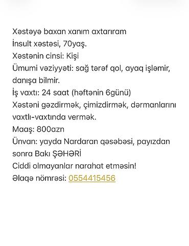 bag evinde is: Xəstəbaxıcı axtarıram. Zəhmət olmasa elanı oxuyub sonra zəng edin — 1