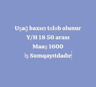 tecili daye teleb olunur 2023: Dayə tələb olunur, İstənilən yaş, 1/1