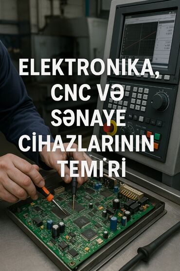 Обучение, курсы: ✅ CNC torna və frezə cihazlarının təmiri və sazlanması ✅ İnvertor