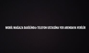 Kommersiya daşınmaz əmlakının satışı: Mobil mağaza daxilində telefon təmiri ustası üçün icarəyə yer verilir