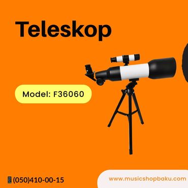 teleskop qiymətləri: Teleskop Model: F36060 Satış qiyməti: 190 azn❌ Endirimli qiymət: 170
