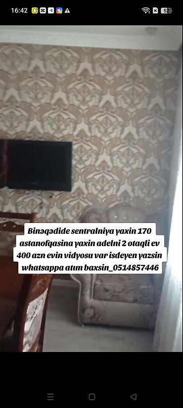 lokbatanda kiraye evler 2018: 80 м², 2 комнаты, Комби, Газ, Электричество — 1